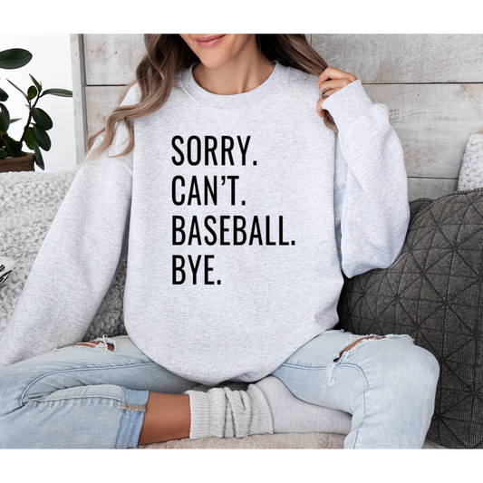 SORRY. CAN’T. Sweater